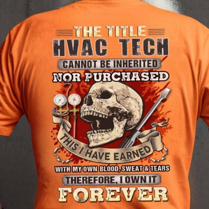 The Title HVAC Tech Earned Forever