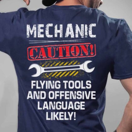 Mechanic Caution Flying Tools - Humorous Warning